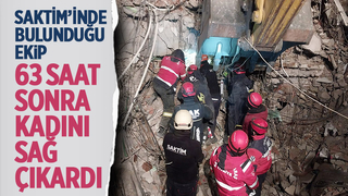 SAKTİM ekibi 63 saat sonra kadını sağ çıkardı