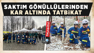 SAKTİM gönüllüleri arama kurtarma tatbikatı yaptı
