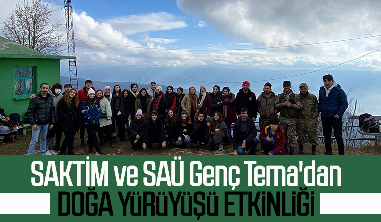 SAKTİM ve SAÜ Genç Tema, Keremali'de doğa yürüyüşü yaptı