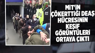 Saldırı hazırlığındaki teröristlerin keşif yaptığı görüntüler ortaya çıktı