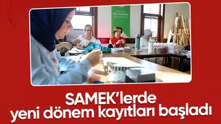 SAMEK'lerde kayıtlar başladı