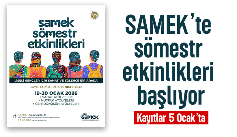 SAMEK’te sömestr etkinlikleri başlıyor