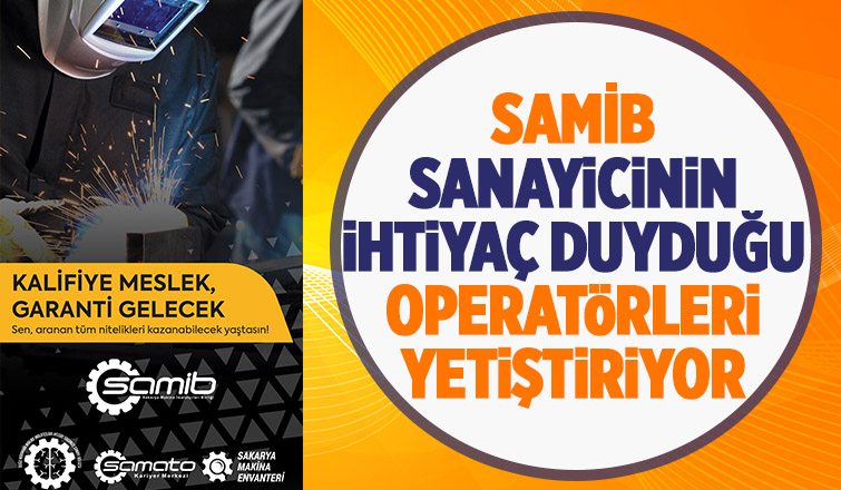 SAMİB CNC tezgâh ve torna-freze operatörü yetiştiriyor