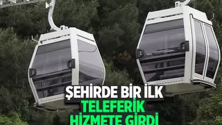 Sapanca'daki teleferik hizmete girdi