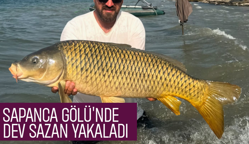 Sapanca Gölü'nde 13 kiloluk sazan yakaladı