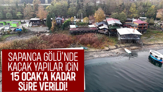 Sapanca Gölü'nde kaçak yapı sahiplerine yıkım tebligatları gönderildi