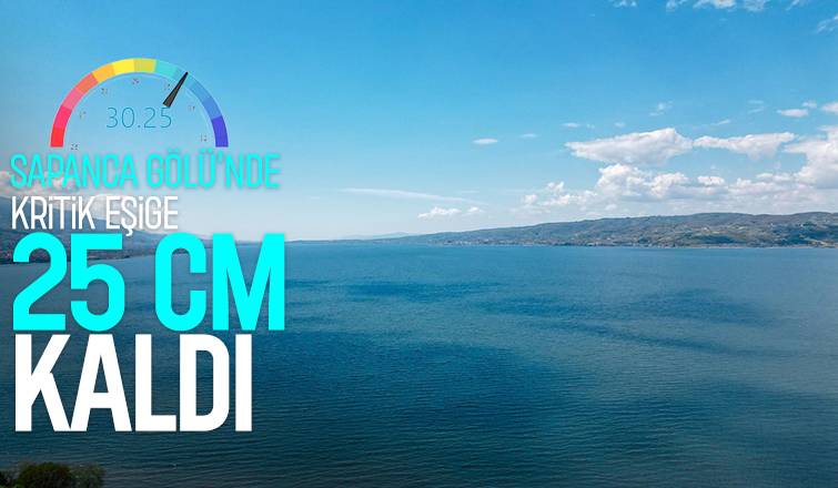 Sapanca Gölü'nde kritik eşik geçilmek üzere