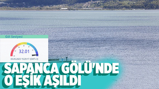 Sapanca Gölü'nde son durum