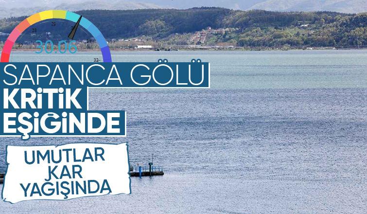 Sapanca Gölü'nde son durum