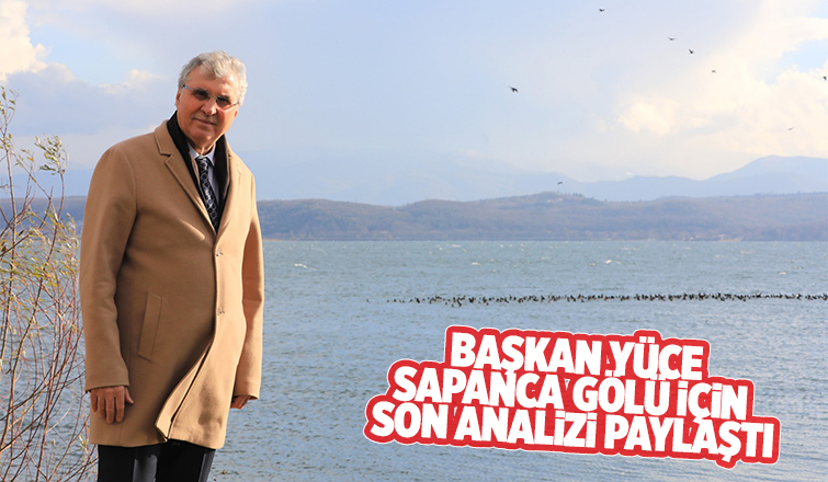 Sapanca Gölü'nde son durum