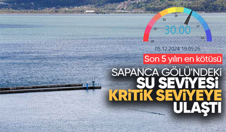 Sapanca Gölü nde su seviyesi kritik eşikte