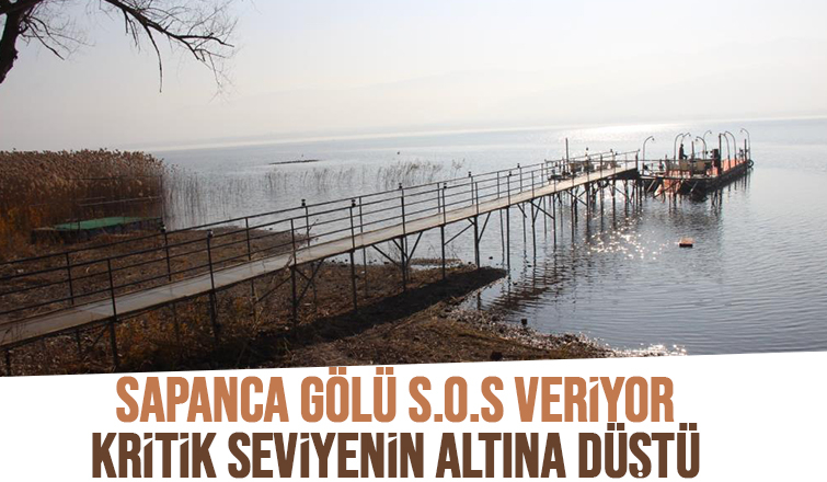 Sapanca Gölü'nün su seviyesi kritik eşiğin altına düştü