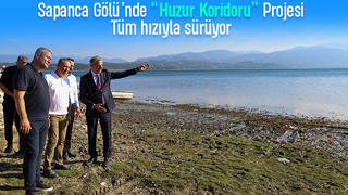 Sapanca Gölü’nde Huzur Koridoru Projesi
