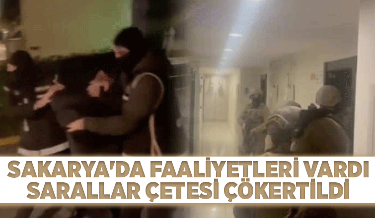 Sarallar çetesi çökertildi