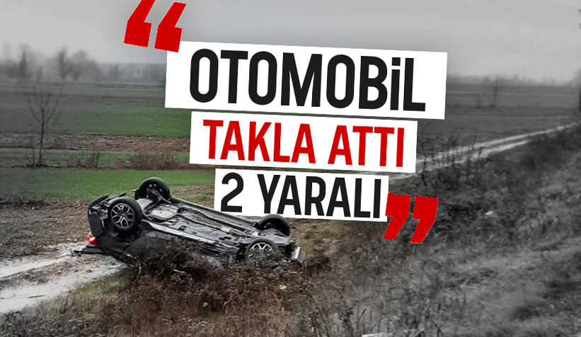 Şarampole uçan araç takla attı