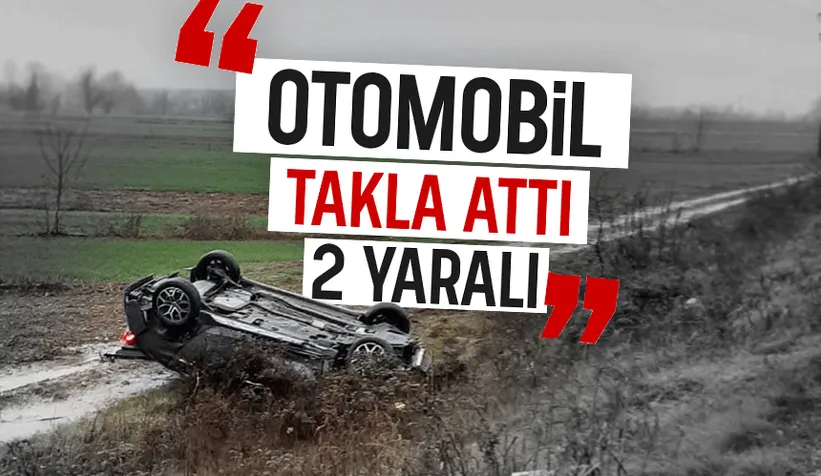 Şarampole uçan araç takla attı