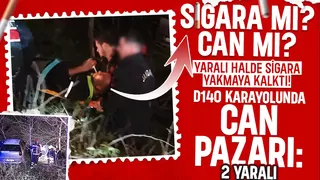 Şarampole uçan araçtan yaralı kurtarıldı, sedyede sigara yaktı