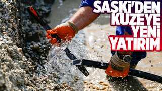 SASKİ Kuzeyin alt yapısını güçlendiriyor