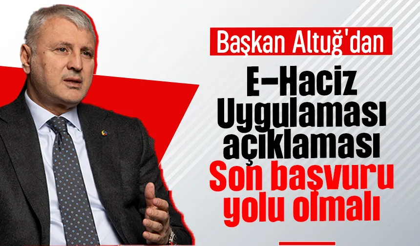 SATSO Başkanı Altuğ'dan E-Haciz Uygulaması açıklaması  