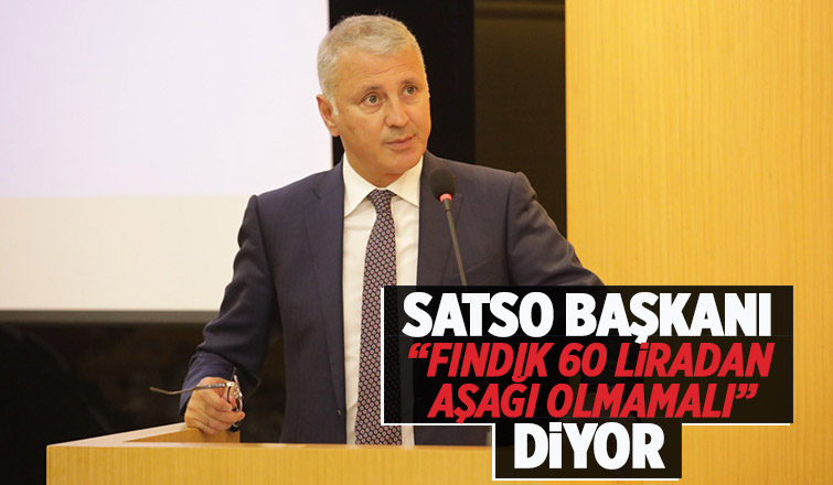 SATSO Başkanı Altuğ'dan fındık fiyatı açıklaması