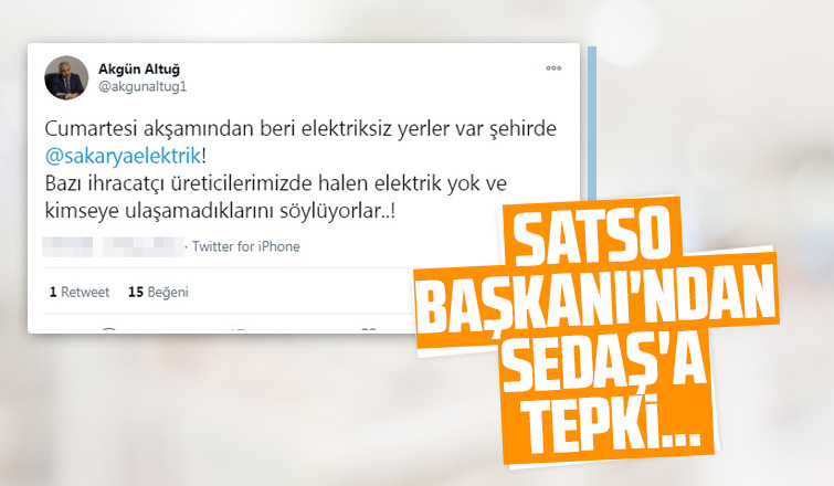 SATSO Başkanı'ndan SEDAŞ'a tepki