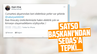 SATSO Başkanı'ndan SEDAŞ'a tepki