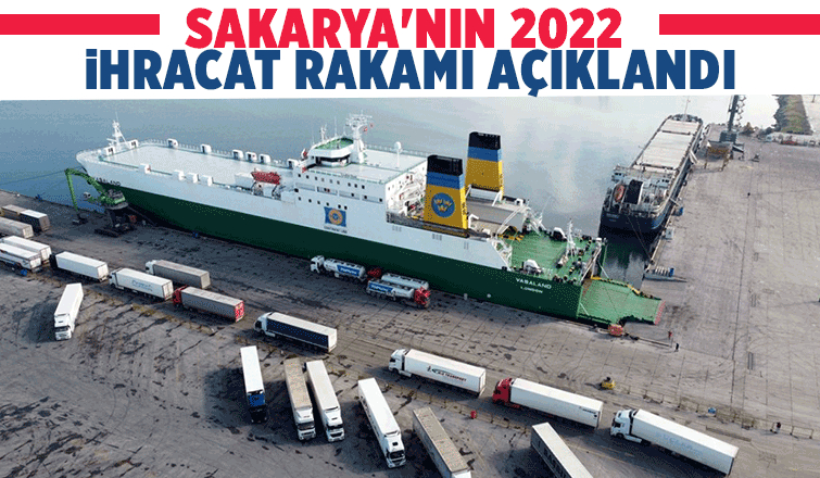 SATSO Başkanı Sakarya'nın 2022 ihracatını değerlendirdi