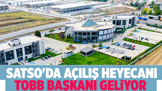 SATSO'da açılış heyecanı