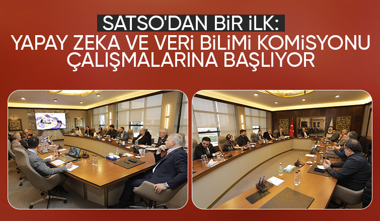 SATSO'da Yapay Zeka ve Veri Bilimi Komisyonu kuruldu