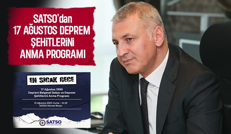 SATSO'dan 17 Ağustos Deprem Belgeseli
