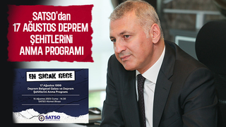 SATSO'dan 17 Ağustos Deprem Belgeseli