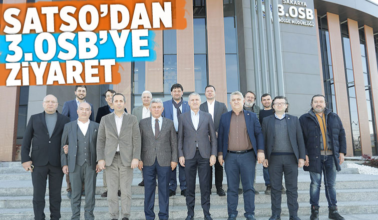 SATSO'dan 3. OSB'ye ziyaret