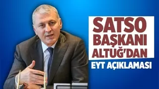 SATSO'dan EYT açıklaması