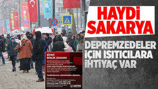 SATSO'dan yardım çağrısı: Depremzedeler için tüplü ısıtıcılara ihtiyaç var