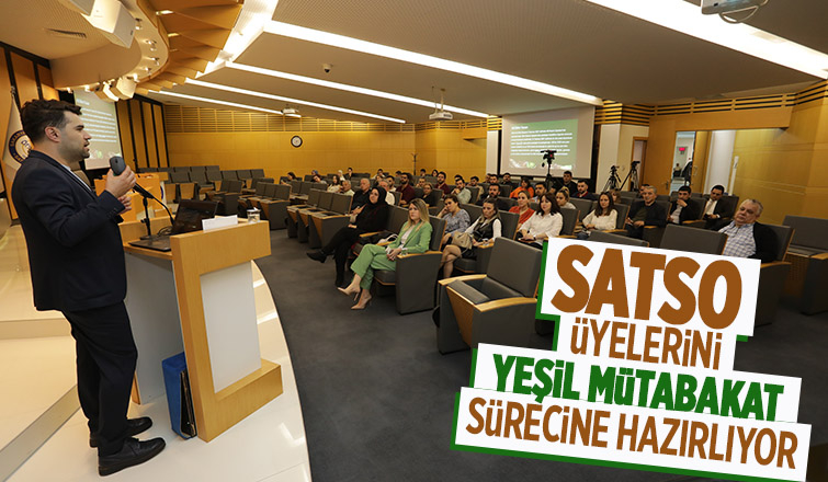 SATSO'dan yeşil mutabakat çalışmaları