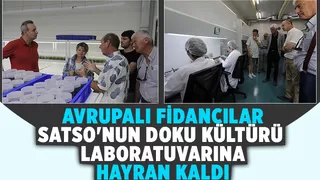 SATSO Doku Kültürü Laboratuvarı Avrupalı fidancıları ağırladı