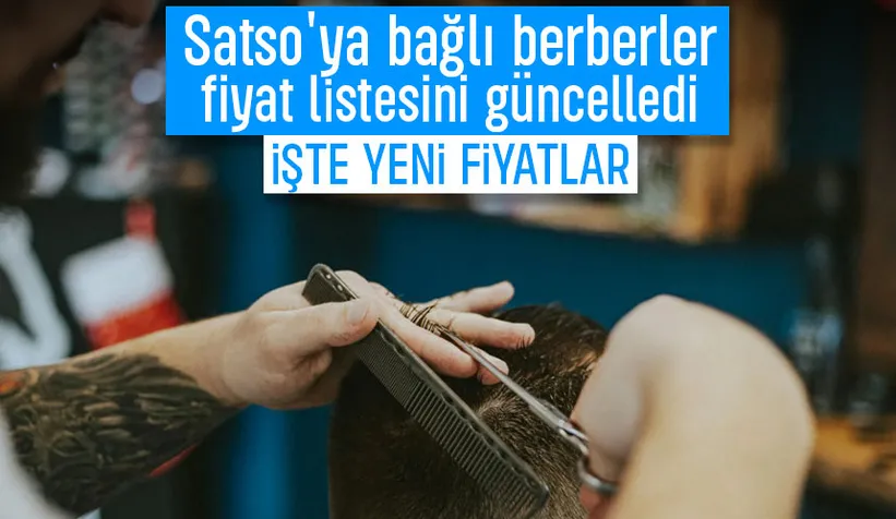 SATSO'ya bağlı berberler fiyatları güncelledi