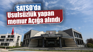 SATSO yönetimi usulsüzlüğü ortaya çıkardı