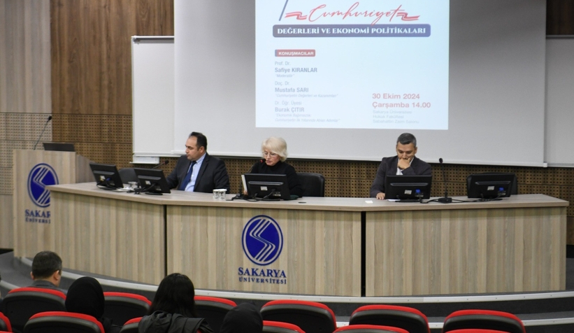 SAÜ'de Cumhuriyet Değerleri ve Ekonomi Politikaları konuşuldu