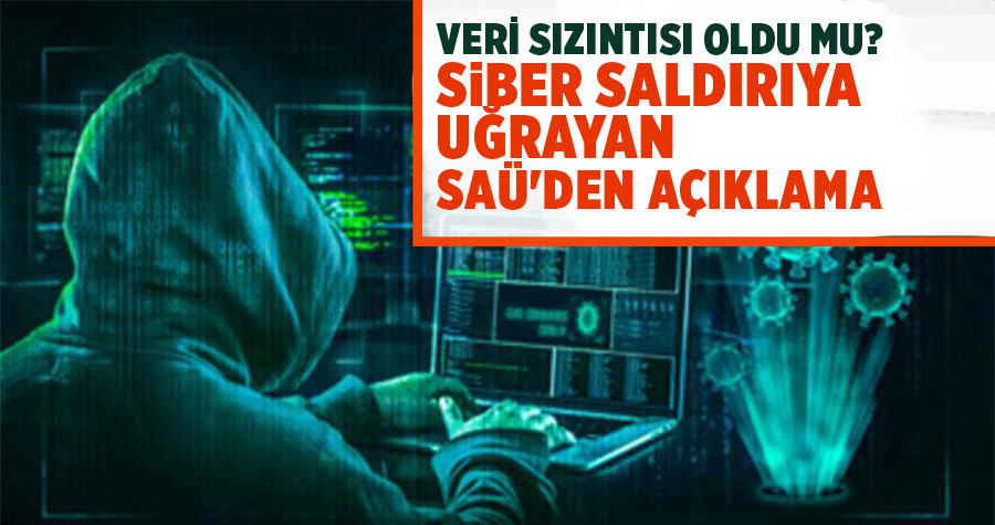 SAÜ'den siber saldırı açıklaması