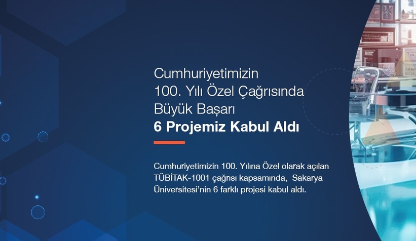 SAÜ'den TÜBİTAK Projelerinde büyük başarı