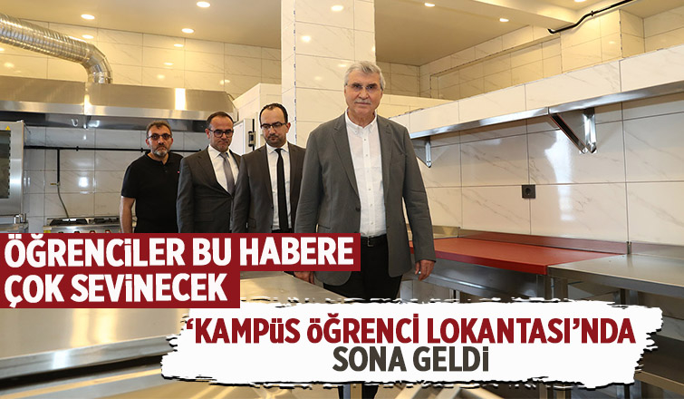 SAÜ Kampüs Öğrenci Lokantası’nda sona geldi
