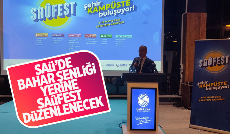 SAÜFEST geliyor