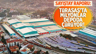 Sayıştay uyardı; TÜRASAŞ'ta milyonlar depoda çürüyor
