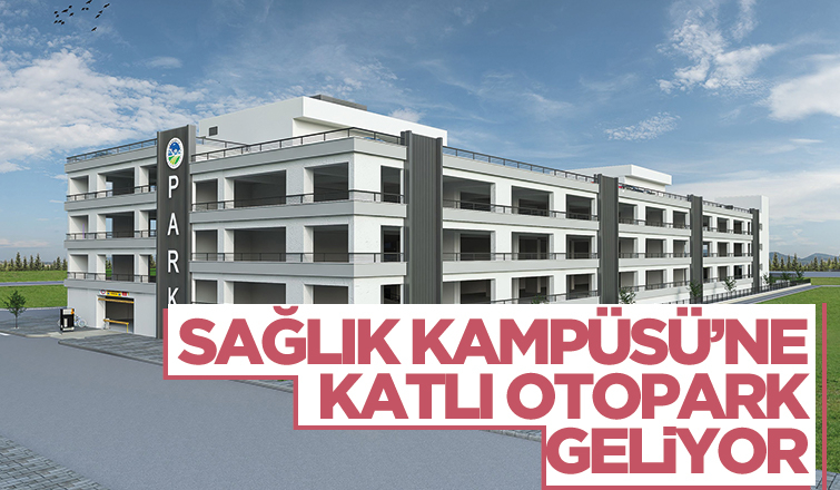 SEAH'a 589 araçlık katlı otopark projesi
