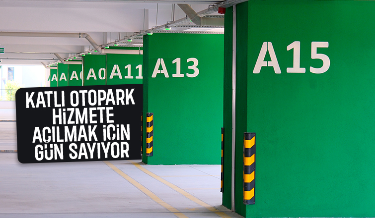 SEAH kampüsündeki katlı otoparkta sona gelindi