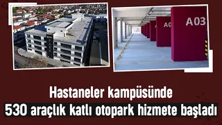 SEAH'ta 530 araçlık katlı otopark hizmete girdi