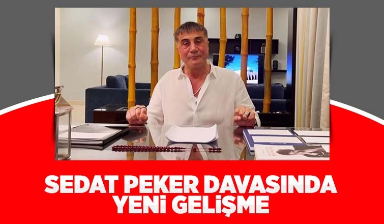 Sedat Peker davasında itiraza ret