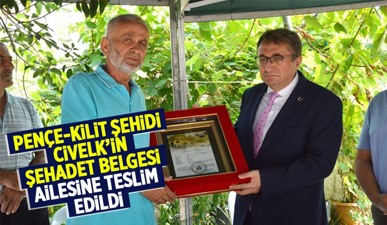 Şehidimizin şehadet belgesi ailesine teslim edildi