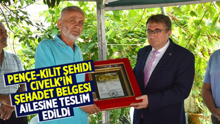Şehidimizin şehadet belgesi ailesine teslim edildi